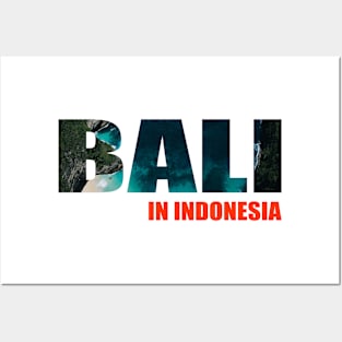 BALI IN INDONESIA Posters and Art